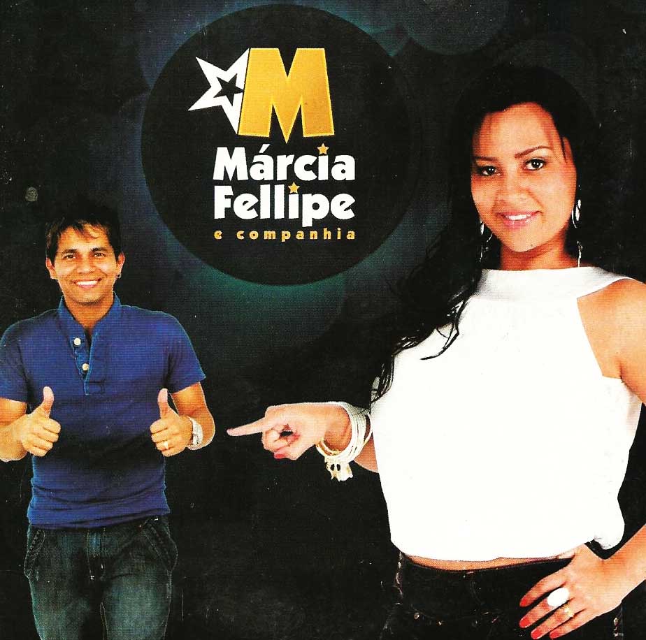 Márcia Fellipe e CIA